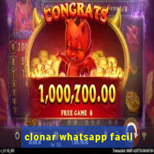 clonar whatsapp facil